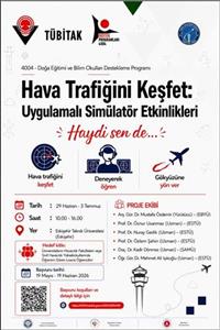 TÜBİTAK Uygulamalı Simülatör Etkinlikleri Eğitim Duyurusu